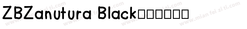ZBZanutura Black字体转换